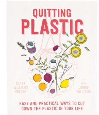 Quitting Plastic | C.Williams Roldan & L.Williams