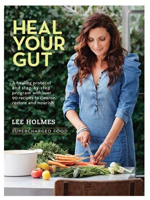 Supercharged Food Heal Your Gut | Lee Holmes